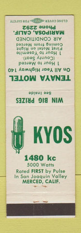 Matchbook Cover - KYOS Radio Merced CA Tenaya Motel Mariposa CA low phone #