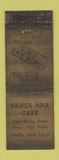 Matchbook Cover - Santa Ana Cafe CA WORN