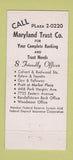 Matchbook Cover - Maryland Trust Company Baltimore MD 30 Stick