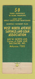 Matchbook Cover - West North Ave Savings Loan Baltimore MD 30 Stick