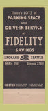 Matchbook Cover - Fidelity Savings Spokane Seattle WA 30 Stick