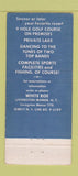 Matchbook Cover - White Roe Livingston Manor NY golf 30 Stick