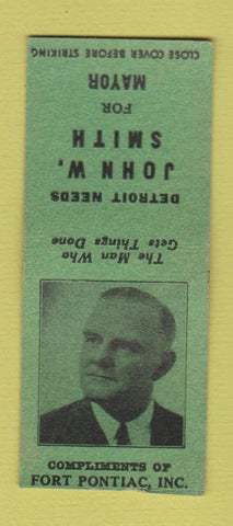 Matchbook Cover - John W Smith Mayor Election Detroit MI Fort Pontiac BOBTAIL