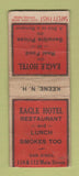 Matchbook Cover - Eagle Hotel Keene NH SAFETY FIRST WORN BOBTAIL