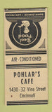 Matchbook Cover - Pohlar's Cafe Cincinnati OH BOBTAIL