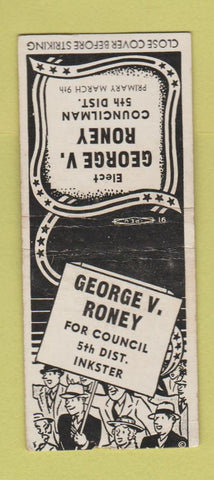 Matchbook Cover - George V Roney Councilman Election Inkster MI BOBTAIL