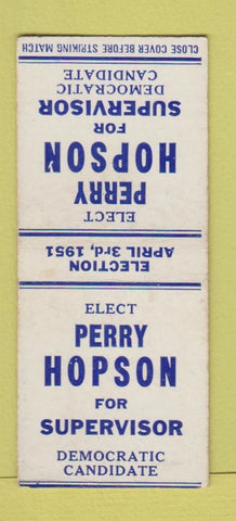 Matchbook Cover - Perry Hopson Supervisor Election 1951 BOBTAIL