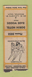 Matchbook Cover - Dorin Hotel Babe Woods Stockton CA girlie WORN BOBTAIL