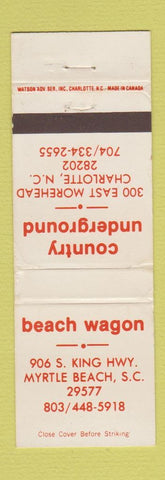 Matchbook Cover - Beach Wagon Myrtle Beach SC Country Underground Charlotte NC