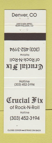 Matchbook Cover - Crucial Fix Rock n Roll Hotline Denver Colorado