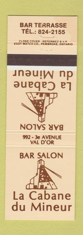 Matchbook Cover - La Cabane Du Mineur Bar Salon Val D'Or QC