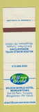 Matchbook Cover - Wilson World Hotel Morgantown PA