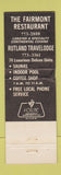 Matchbook Cover - The Fairmont Lounge Restaurant Travel Lodge Rutland VT WORN #1