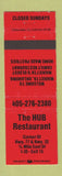 Matchbook Cover - The Hub Restaurant Marietta OK