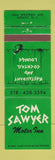Matchbook Cover - Tom Sawyer Motor Inn Albany NY