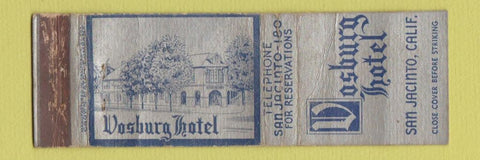 Matchbook Cover - Vosburg Hotel San Jacinto CA CROWN POOR
