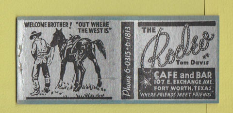 Matchbook Cover - The Rodeo Cafe Bar Fort Worth TX BOBTAIL