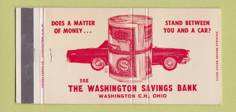 Matchbook Cover - Washington Savings Bank Washington Court House OH 30 Strike