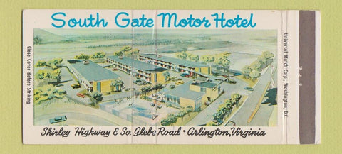 Matchbook Cover - South Gate Motor Hotel Arlington VA 30 Strike