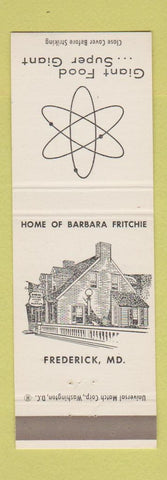 Matchbook Cover - Giant Food Grocery Barbara Fritchie Home Frederick MD