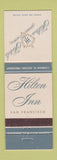 Matchbook Cover - Hilton Inn San Francisco CA