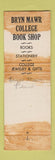 Matchbook Cover - Bryn Mawr College Book Shop PA WORN BACK