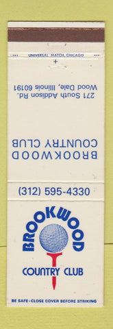 Matchbook Cover - Brookwood Country Club Wood Dale IL