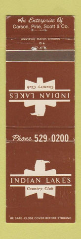 Matchbook Cover - Indian Lakes Country Club Bloomingdale IL WEAR