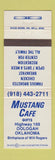 Matchbook Cover - Mustang Cafe Oologah OK Will Rogers Birthplace