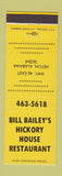 Matchbook Cover - Bill Bailey's Hickory House Restaurant Helfin AL