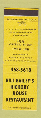 Matchbook Cover - Bill Bailey's Hickory House Restaurant Helfin AL