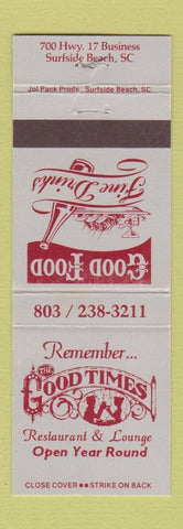 Matchbook Cover - Good Times Restaurant Surfside Beach SC WEAR
