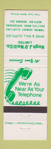 Matchbook Cover - Hugh O'Neill Mine Mill Supply Timmins Sudbury Noranda ON