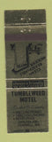 Matchbook Cover - Tumbleweed Motel Connell WA