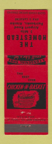 Matchbook Cover - The Homestead Fairbanks AK Chicken In Basket