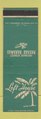 Matchbook Cover - Loft House Nassau Bahamas
