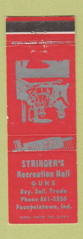 Matchbook Cover - Stringer's Recreation Hall Guns Fountaintown IN
