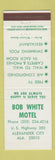 Matchbook Cover - Bob White Motel Alexander City AL