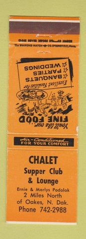 Matchbook Cover - Chalet Supper Club Oakes ND