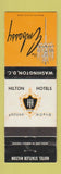Matchbook Cover - Hilton Hotels The Embassy Washington DC