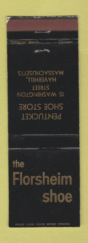 Matchbook Cover - Florsheim Shoes Pentucket Haverhill MA