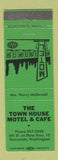Matchbook Cover - The Town House Motel Cafe Sunnyside WA