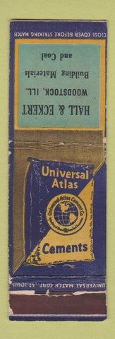 Matchbook Cover - Atlas Cement Hall Eckert Woodstock IL UNIVERSAL LONG WORN