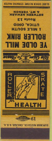 Matchbook Cover - Ye Olde Mill Roller Rink skating Utica OH yellow