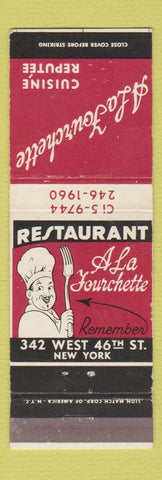 Matchbook Cover - A La Fourchette Restaurant New York City