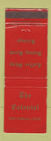 Matchbook Cover - The Colonial Restaurant Fort Morgan Colorado WEAR