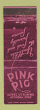 Matchbook Cover - Pink Pig Hotel Ottumwa IA WEAR