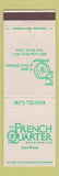 Matchbook Cover - French Quarter Restaurant Fort Worth TX