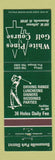 Matchbook Cover - White Pines Golf Course Bensenville IL