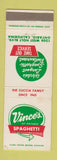 Matchbook Cover - Vince's Spaghetti Ontario CA WEAR